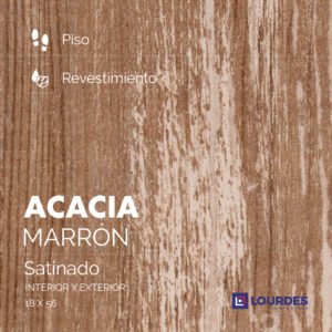 Acacia Marrón Satinado 18*56
